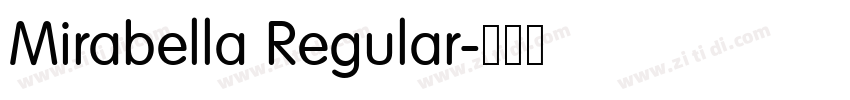 Mirabella Regular字体转换